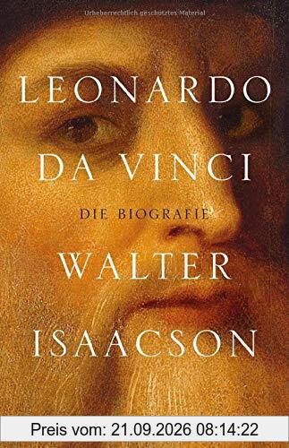 Leonardo da Vinci: Die Biographie