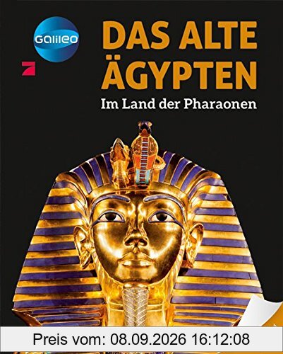 Galileo Wissen: Das alte Ägypten: Im Land der Pharaonen