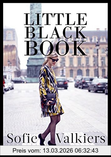 Sofie Valkiers Little Black Book, Der Fashionguide Für Styles Und Looks