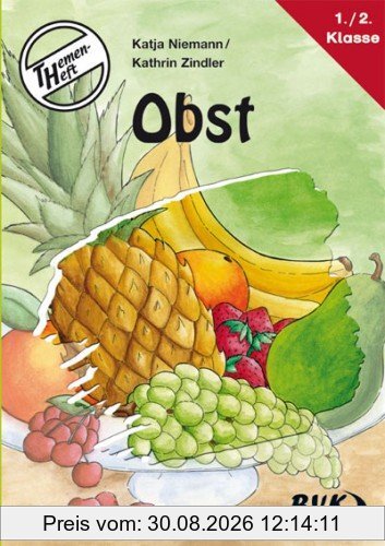 Themenheft Obst. 1.-2. Klasse