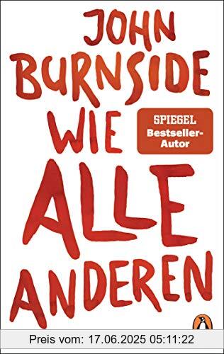 Brand : Penguin TB Verlag, Binding : Taschenbuch, Edition : Erstmals im TB, Label : Penguin Verlag, Publisher : Penguin Verlag, medium : Taschenbuch, numberOfPages : 320, publicationDate : 2021-03-08, releaseDate : 2021-03-08, authors : John Burnside, translators : Bernhard Robben, ISBN : 3328106383