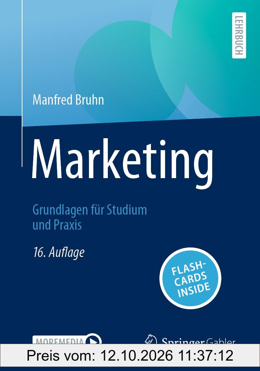 Marketing: Grundlagen für Studium und Praxis