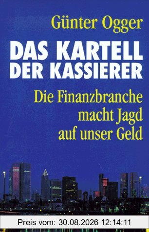 Das Kartell der Kassierer