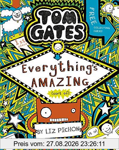 Tom Gates 03: Everything's Amazing (sort of)