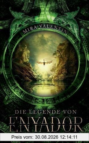 Die Legende von Enyador (Enyador-Saga)