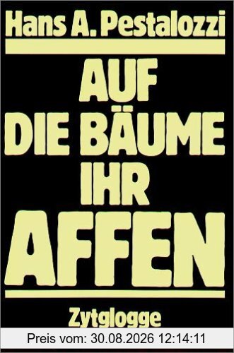 Auf die Bäume, ihr Affen
