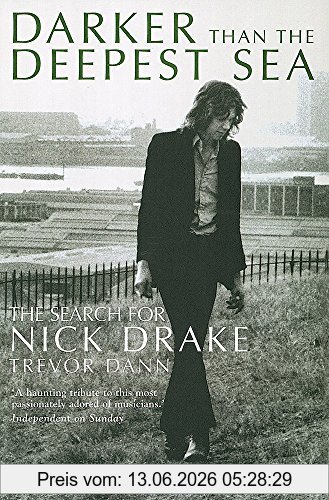 Trevor Dann Darker Than The Deepest Sea, The Search For Nick Drake