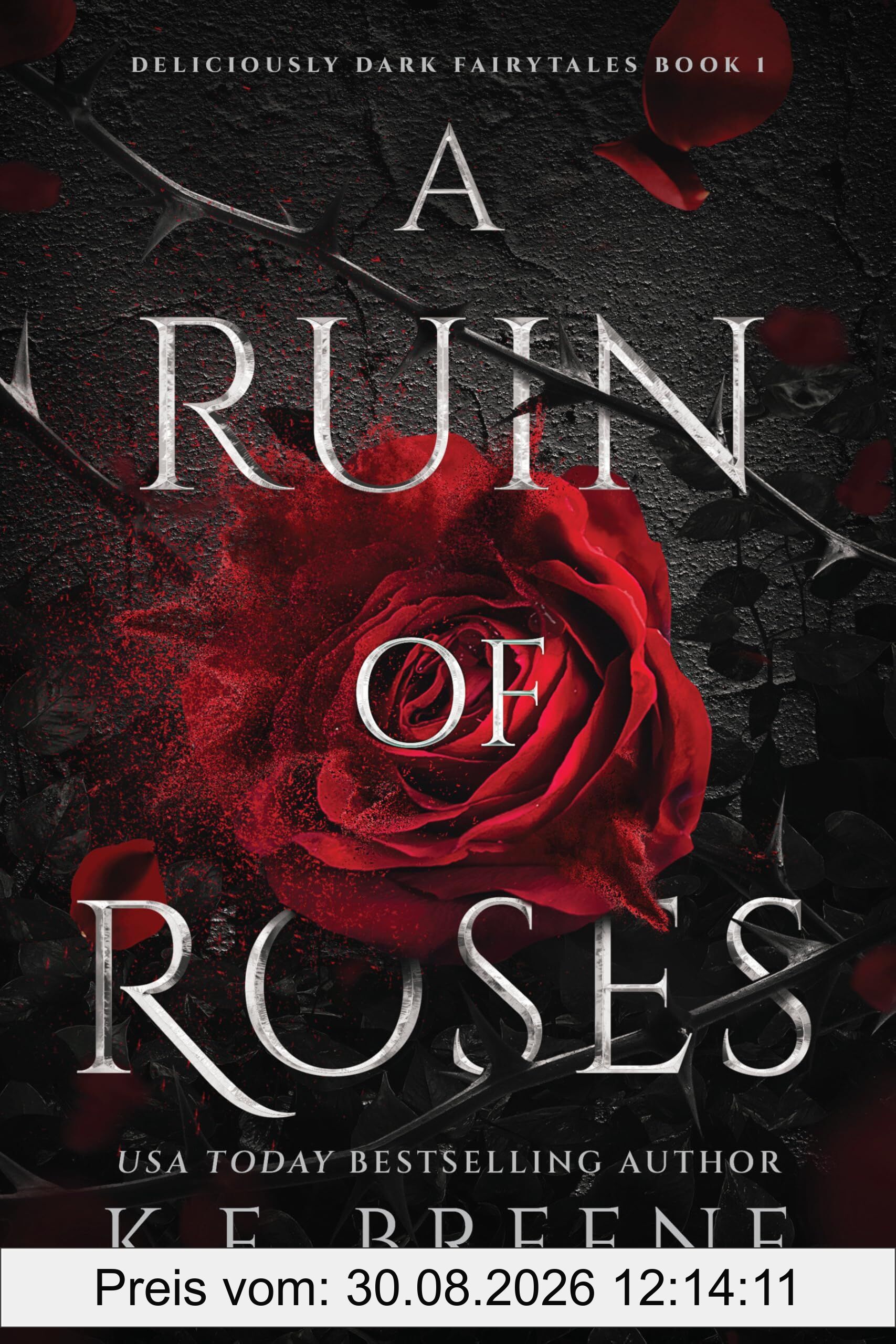 A Ruin of Roses