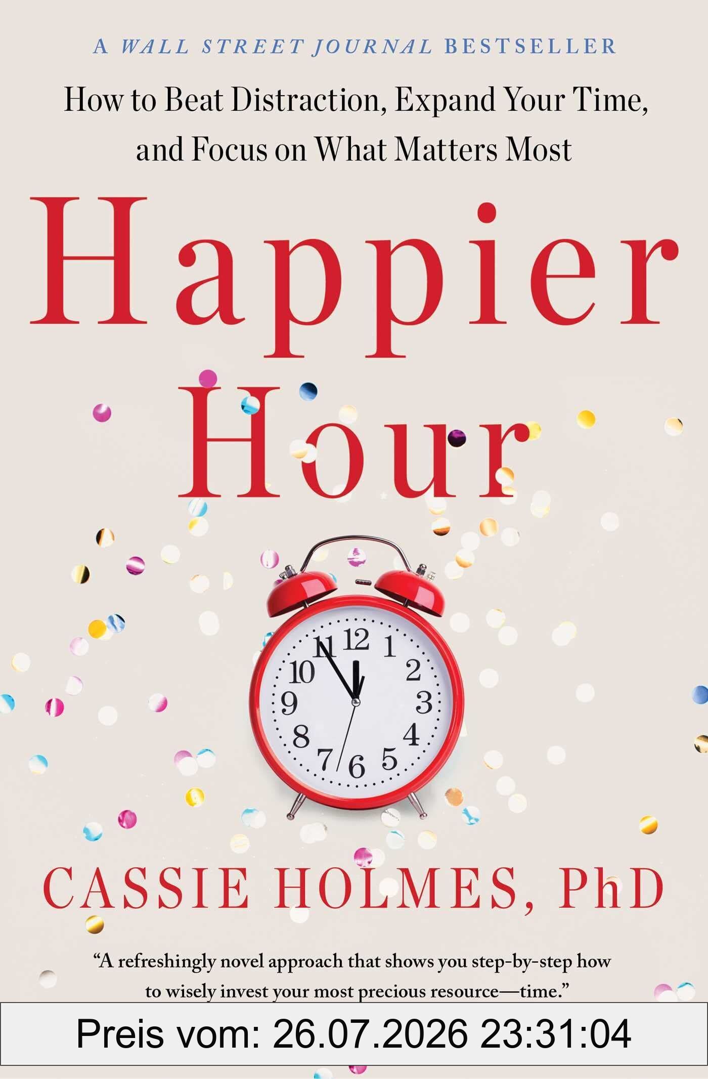 Cassie Holmes Happier Hour