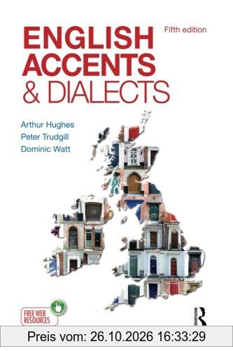 English Accents & Dialects (Hodder Education Publication)