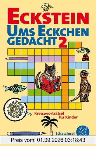 Ums Eckchen gedacht 2: Kreuzworträtsel für Kinder
