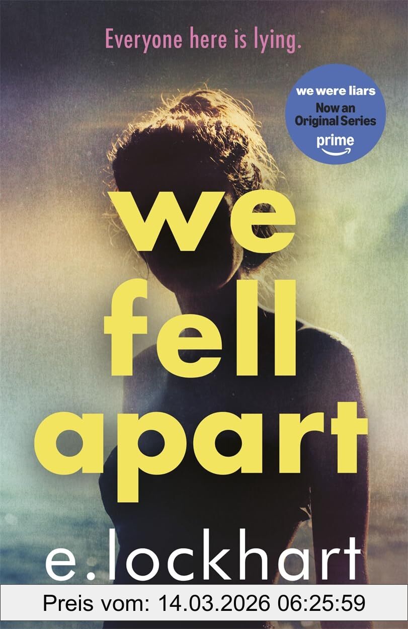 E. Lockhart We Fell Apart, Return To The World Of The TikTok Sensation, We Were Liars
