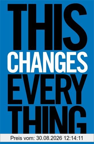 This Changes Everything: Capitalism vs. the Climate