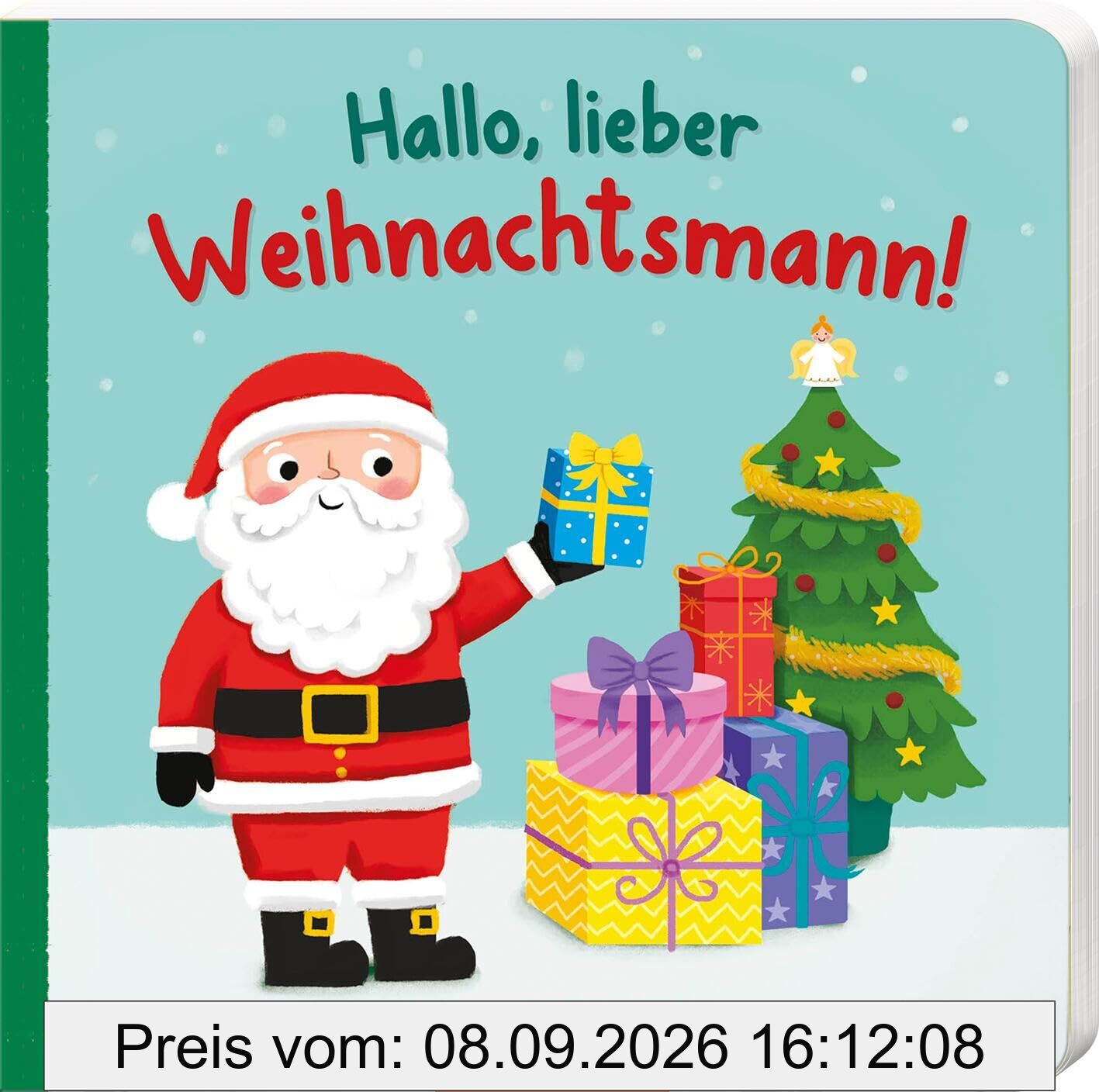 Hallo, lieber Weihnachtsmann!: Erste weihnachtliche Vorlesegeschichte für Kleinkinder ab 18 Monaten