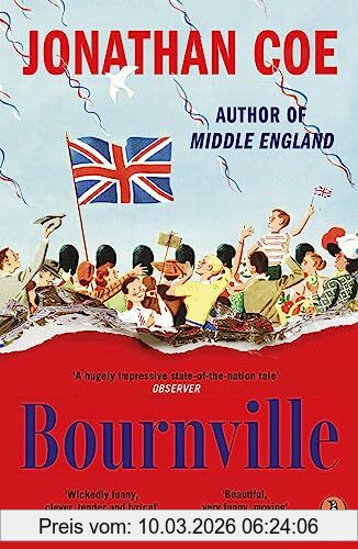 Jonathan Coe Bournville, From The Bestselling Author Of Middle England