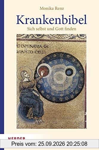 Krankenbibel: Sich selbst und Gott finden