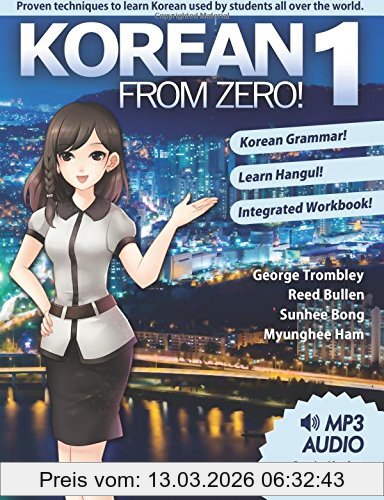George Trombley Korean From Zero! 1, Master The Korean Language And Hangul Writing System With Integrated Workbook And Online Course