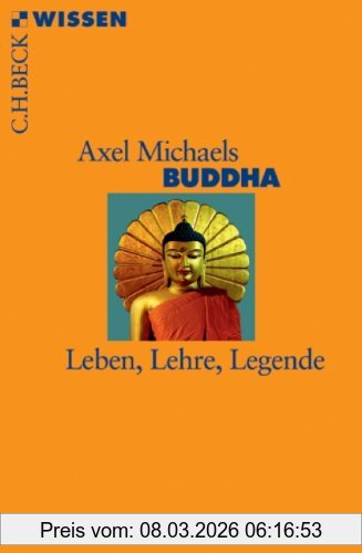 Axel Michaels Buddha, Leben, Lehre, Legende