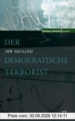 Der demokratische Terrorist