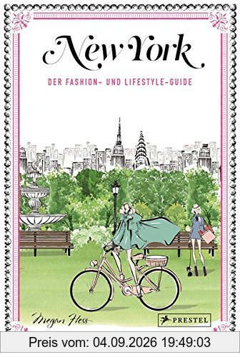 New York: Der Fashion- und Lifestyle-Guide