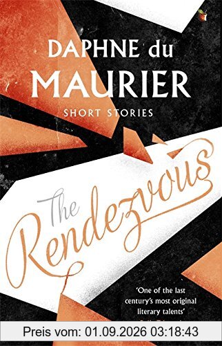The Rendezvous And Other Stories (Virago Modern Classics, Band 130)