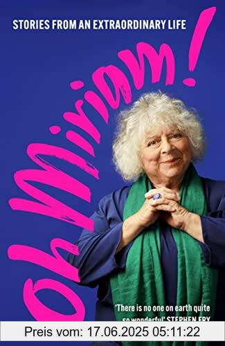 Binding : Taschenbuch, Label : John Murray, Publisher : John Murray, medium : Taschenbuch, numberOfPages : 336, publicationDate : 2023-09-14, releaseDate : 2023-09-14, authors : Miriam Margolyes, ISBN : 1399803360