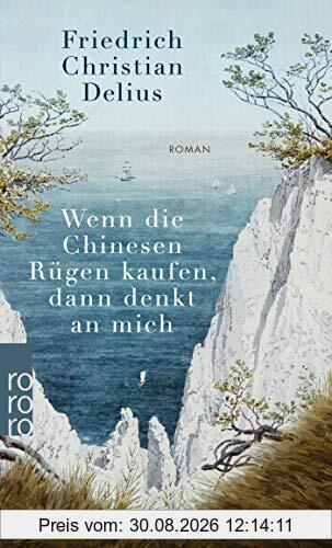 Wenn die Chinesen Rügen kaufen, dann denkt an mich