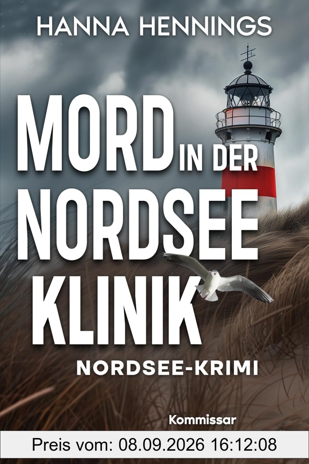Mord in der Nordseeklinik: Kommissar Jan Jansens 4. Fall (Nordsee-Krimi, Band 4)