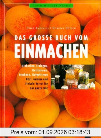 Das große Buch vom Einmachen