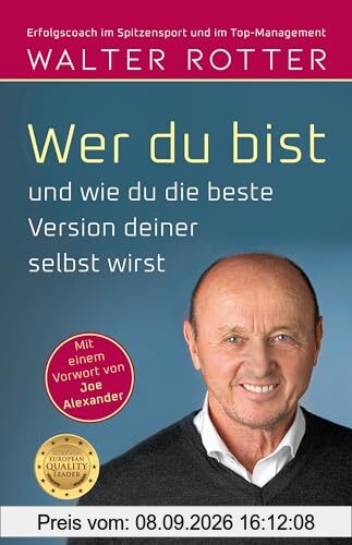 Wer du bist und wie du die beste Version deiner selbst wirst