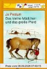 Das kleine Mädchen und das große Pferd