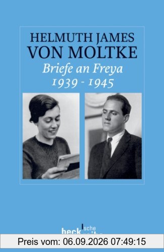 Briefe an Freya 1939-1945