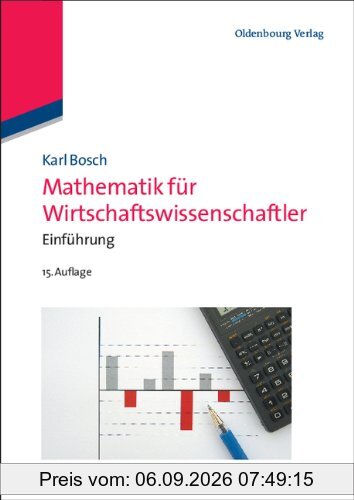 Mathematik für Wirtschaftswissenschaftler: Einführung