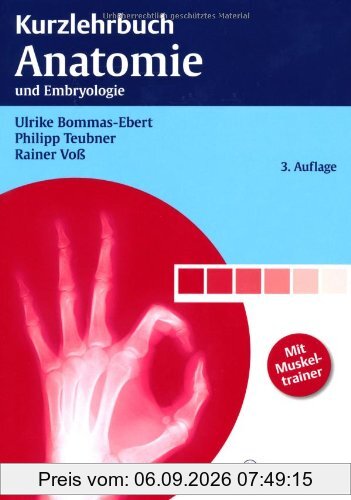 Kurzlehrbuch Anatomie: und Embryologie