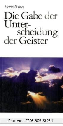 Die Gabe der Unterscheidung der Geister