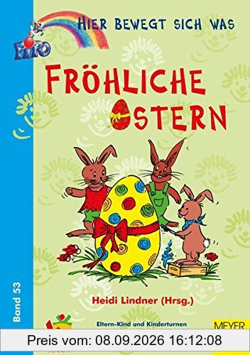 Hier bewegt sich was, Bd.53, Fröhliche Ostern