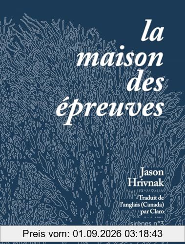 La maison des épreuves