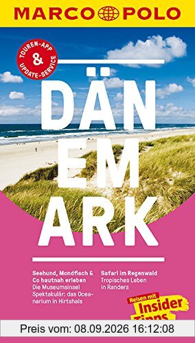 MARCO POLO Reiseführer Dänemark: Reisen mit Insider-Tipps. Inklusive kostenloser Touren-App & Update-Service