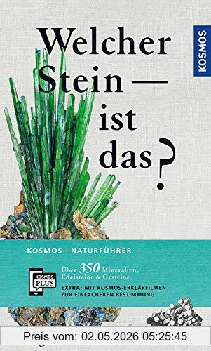Rupert Hochleitner Welcher Stein Ist Das? (Kosmos-Naturführer)