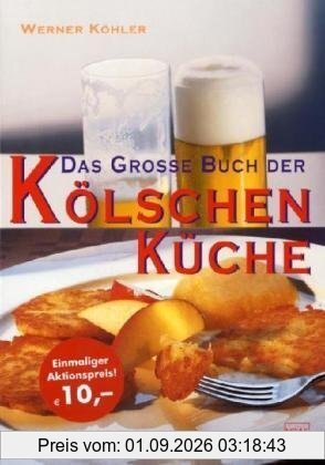 Das grosse Buch der Kölschen Küche