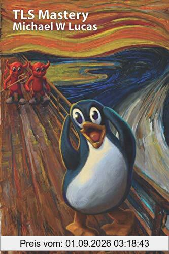 TLS Mastery: Tux edition
