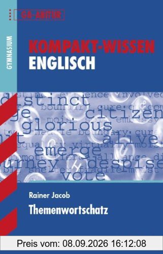 Kompakt-Wissen Gymnasium / Wortschatz Oberstufe: Abitur