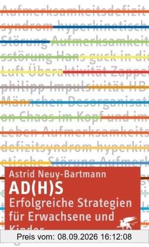 ADS - Erfolgreiche Strategien für Kinder und Erwachsene
