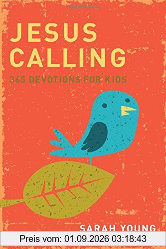 Jesus Calling: 365 Devotions for Kids