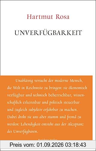 Unverfügbarkeit (Unruhe bewahren)