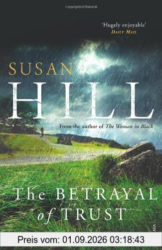 The Betrayal of Trust: Simon Serrailler Book 6 (Simon Serrailler 6)