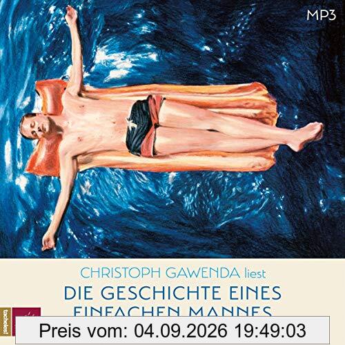 Die Geschichte eines einfachen Mannes