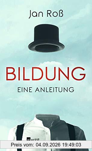 Bildung – eine Anleitung