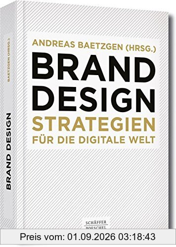 Brand Design: Strategien für die digitale Welt