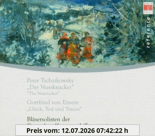 ČAjkovskij: Der Nussknacker / GlüCk, Tod Und Traum